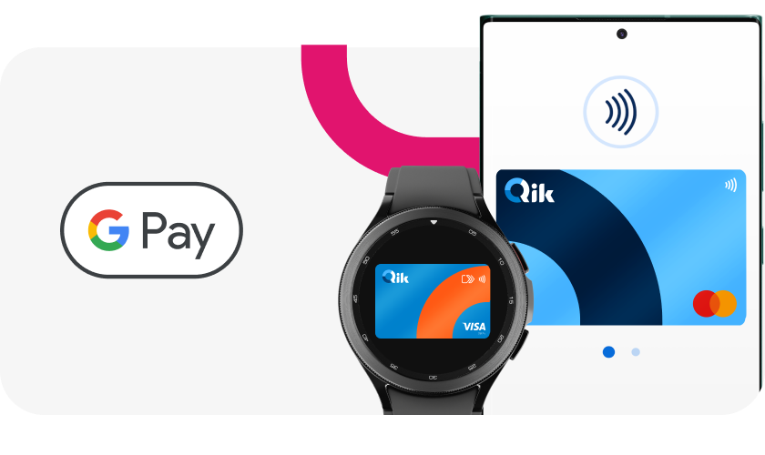 Teléfono celular Android y smart watch y logo de Google Pay con la Tarjeta de Crédito Qik y la Tarjeta de Débito Qik